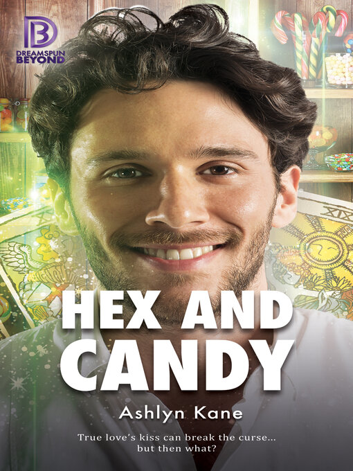 Title details for Hex and Candy by Ashlyn Kane - Available
